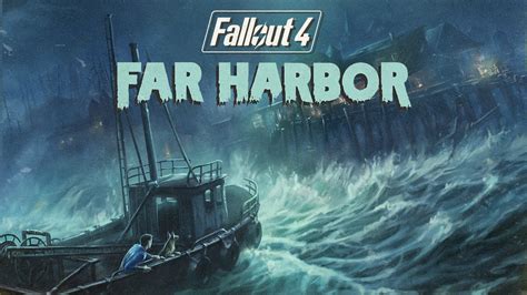 fallout 4 far harbor recommended level|when does far harbor start.